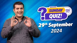The ISH Sunday Quiz - 29th Sept 2024