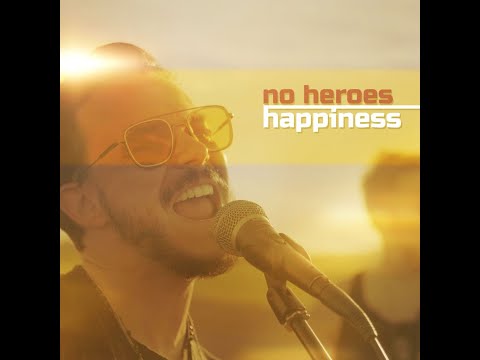 No Heroes - NO HEROES - Happiness (Official Music Video)