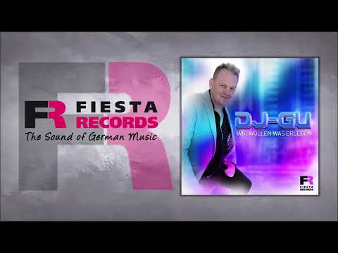 DJ-GU - Wir wollen was erleben (Hörprobe)