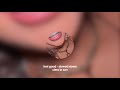 Feel Good Clara La San Slowed Down