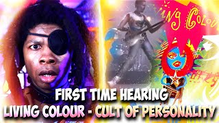 FIRST TIME HEARING Living Colour Cult Of Personality (REACTION!)