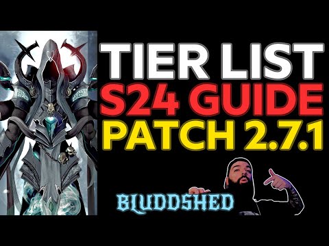 S24 TIER LIST | DIABLO 3 PATCH BUILD 2.7.1 - BLUDDSHED GUIDE