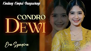 Download lagu Era Syaqira - CONDRO DEWI   ||   Kendang Kempul Banyuwangi ~   mp3