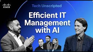 Efficient IT Management with AI | Tech Unscripted