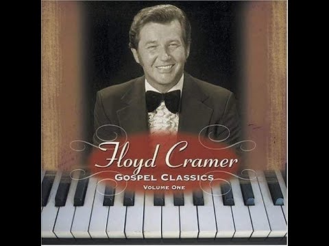 Floyd Cramer - Gospel Classics, Volume One - Complete CD [2004]