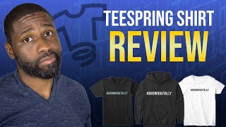 Teespring review of my 1st shirt! Teespring shirt quality check