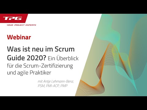 Scrum Guide 2020 – was ist neu? (Für agile Praktiker und Interessenten der Scrum-Zertifizierung)
