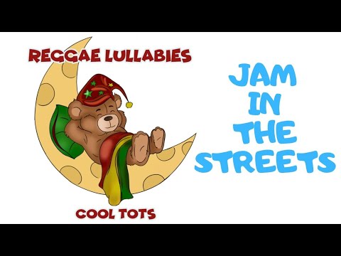 SLEEP MUSIC FOR KIDS - Cool Tots - Jam In The Streets
