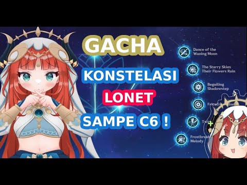 GACHA BABU LONET NILOU KONSTELASI C6 AUTO TEKOR - GENSHIN IMPACT BY DEVENATIO