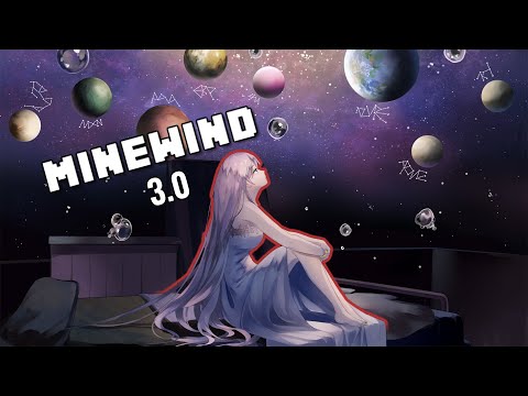 Mind-Blowing Minewind 3.0!