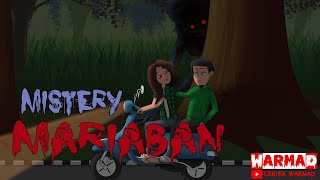 Download lagu #CERPEN MISTERY MARIABAN ¶|| Cerita Misteri | Animasi Horor mp3