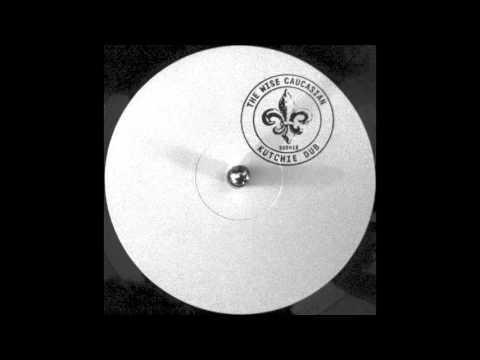 The Wise Caucasian - Kutchie Dub (Sushitech Records)