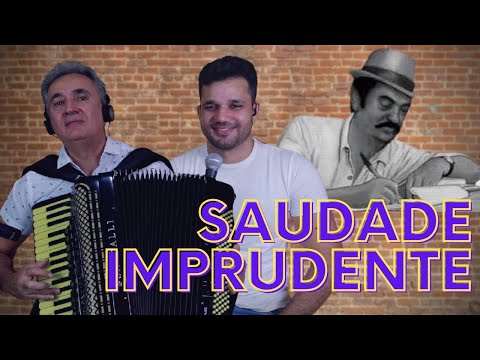 SAUDADE IMPRUDENTE - LINDA MÚSICA DE ZÉ MARCOLINO - Manoel Diógenes e Manoel Júnior