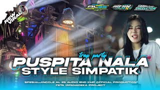 Download lagu DJ PUSPITA NALA ‼️ STYLE SIMPATIK ‼️ TRAP PARTY‼️ JINGGLE AL 25 AUDIO 🔥🔥🔥 mp3