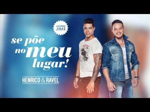 Rodrigo e Ravel - Se Põe No Meu Lugar