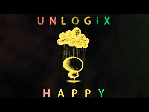 Unlogix - Happy (Be Careful Raggatek Remix)