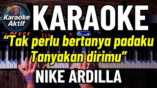 Download lagu CERITA LAMA - NIKE ARDILLA - KARAOKE - TEKS BERUKURAN BESAR mp3