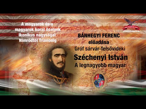 2.SZÉCHENYI ISTVÁN - BÁNHEGYI FERENC - MAGYARSÁG IKONIKUS ALAKJAI