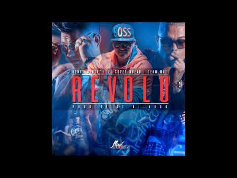 Henry Mendez, El Super Nuevo, Team Mati   Revolú (jesus gonzalez dj edit 2018)