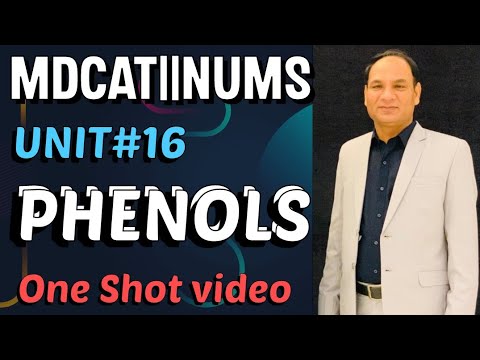 MDCAT ||NUMS ||PHENOLS || UNIT #16 ,One Shot video