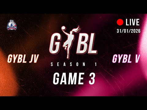 GYBL Thailand Season 1  GAME 3  | GYBL V (U14 - U16)  / GYBL JV  (U11 - U13)