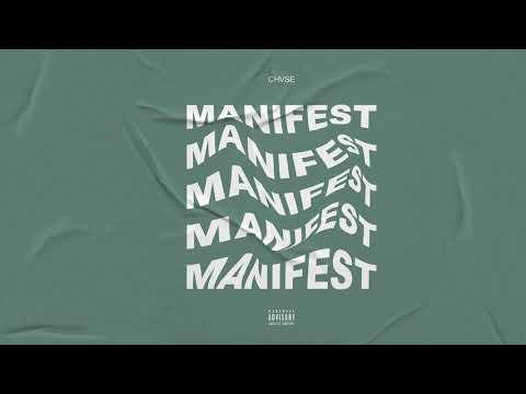 CHVSE - Manifest (Audio)