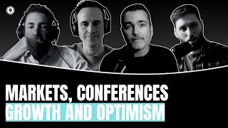 E092: Markets, Conferences, Growth & Optimism.