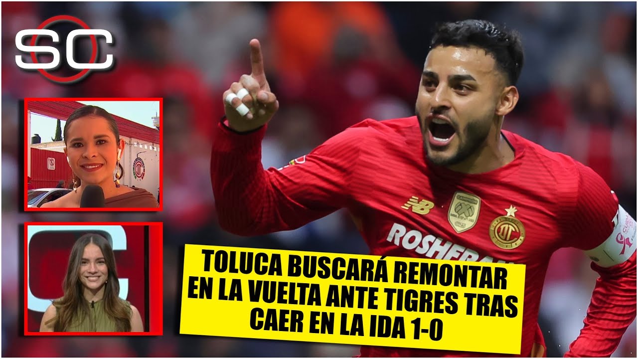 ALEXIS VEGA levantó la mano y pidió jugar en la vuelta con TOLUCA pese a la lesión | SportsCenter