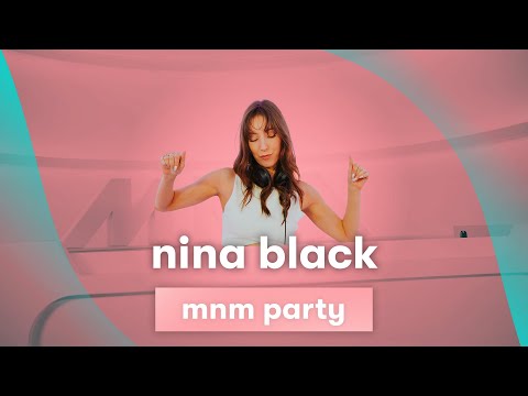MNM Party - NINA BLACK