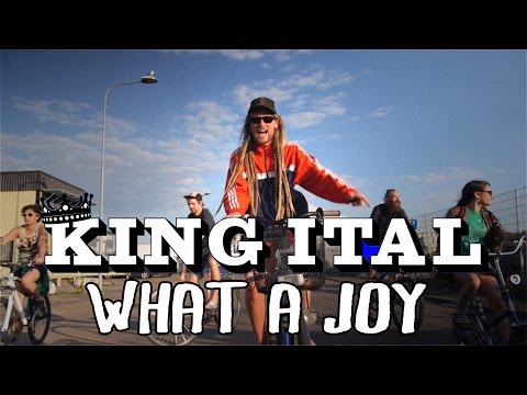King Ital - What A Joy
