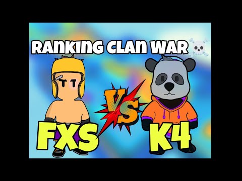 FxS😎 VS K4 | Ranking Clan War☠️ | Stumble guys