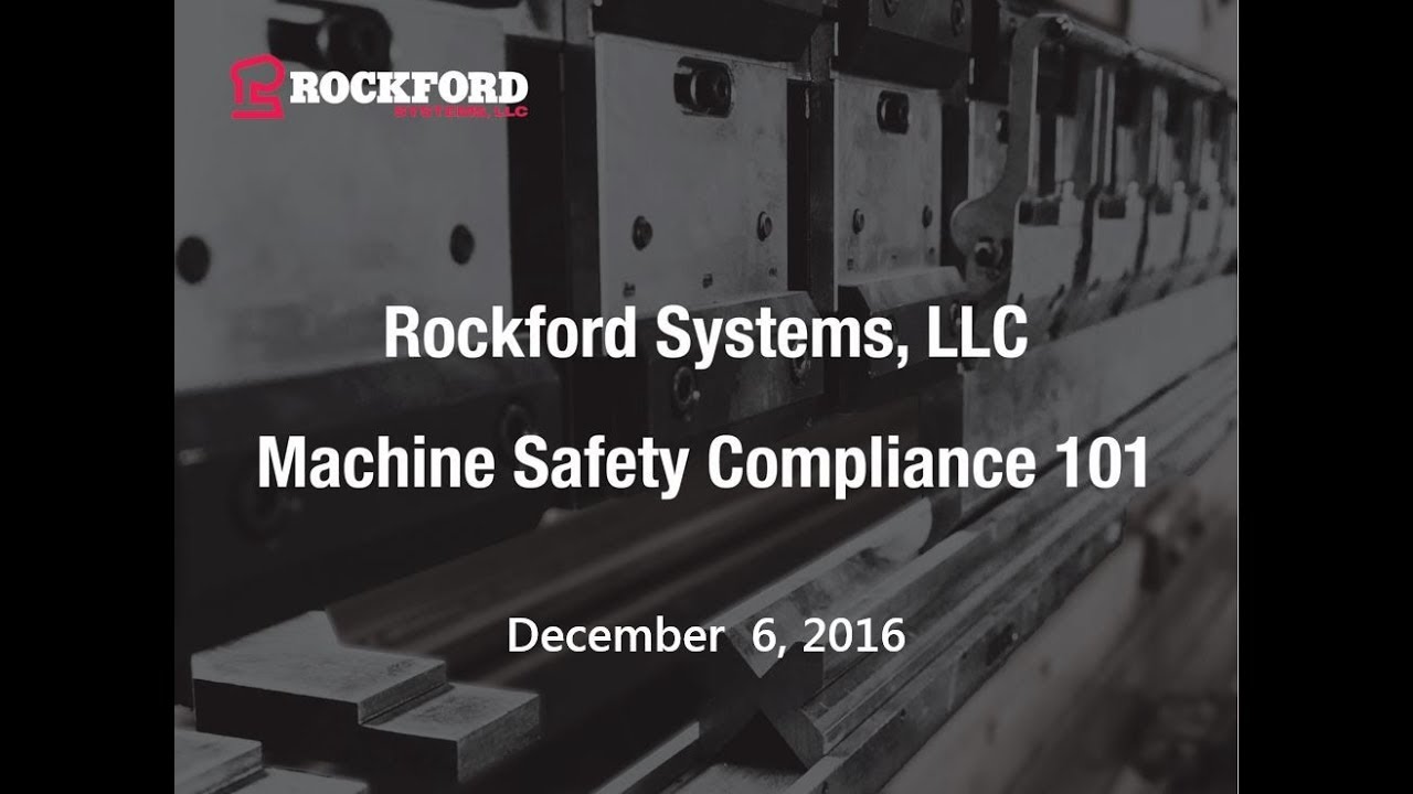 Machine Safety Compliance 101 Webinar