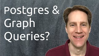 Postgres Graph Queries | Scaling Postgres 327