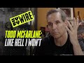 Todd McFarlane Like Hell I Won T Full Documentary SYFY WIRE