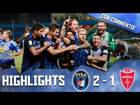 PISA 2-1 MONZA | MAGIA DI SIBILLI E SUPER LUCCA DA FUORI | HIGHLIGHTS CON COMMENTO