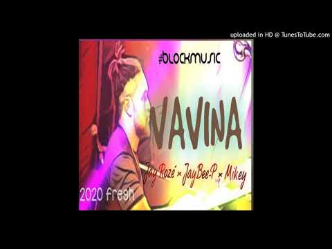 Vavina Jay Roźe ft Jaybee Pee & Mikey 2020720p