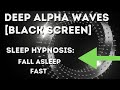 [Sleep Hypnosis]  Alpha Waves For Deep Sleep  》Anxiety Relief, Fall Asleep Fast!  》Sleep Meditation