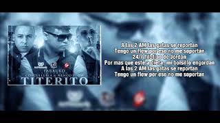 Ñengo Flow/ Farruko/ Cosculluela - TITERITO (Remix) (Letra)