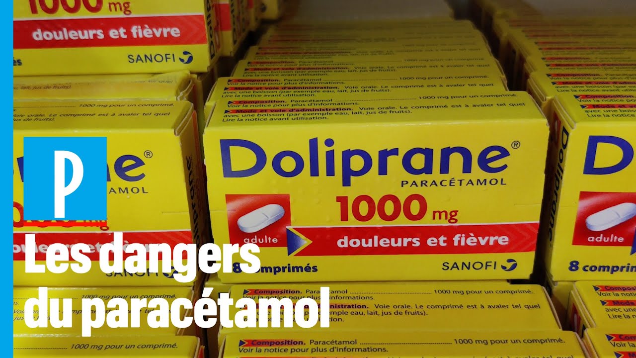 Paracétamol : les risques du surdosage