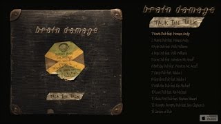 Brain Damage Ft. Horace Andy - Talk the Talk - #1 Youts Dub