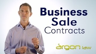 Business Sale Contracts - Argon Law