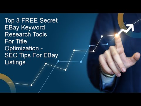 Top 3 FREE Secret eBay Keyword Research Tools for Title Optimization - SEO Tips for eBay Listings