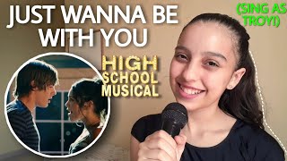 Just Wanna Be With You (Gabriella&#39;s Part Only - Karaoke) - High School Musical
