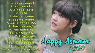 Download lagu Lagu Paling Sedih HAPPY ASMARA Bikin Nangis !! [ Full Album ] 💙 New Hits Lilakno Lungaku mp3