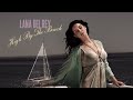 High By The Beach By Lana Del Rey Overlapped To Perfection