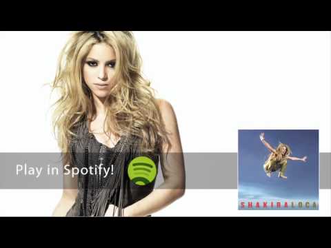 Shakira - Loca - Featuring Dizzee Rascal