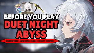 Before You Play Duet Night Abyss!! Beginner Guide, Characters, Gacha System, Combat & Rewards!!