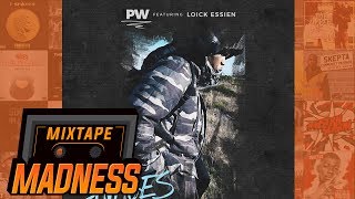 PW ft Loick Essien - Savages | @PW_Artist @LoickEssien @MixtapeMadness