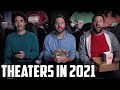 Movie Theaters in 2021