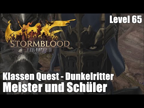 Final Fantasy XIV: Stormblood | 🎇 Meister und Schüler | Level 65 | Dunkelritter | [HD+]
